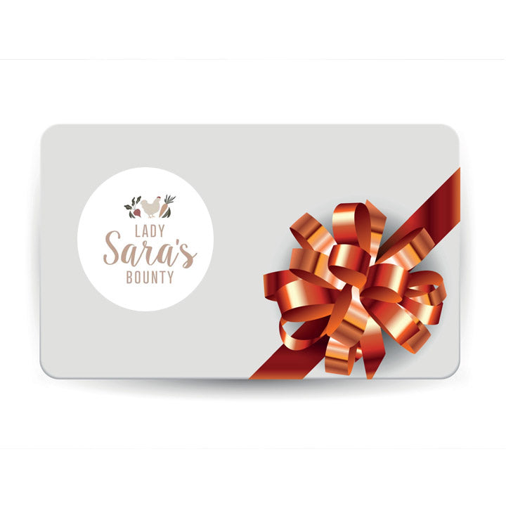 Lady Sara's Bounty Gift Card