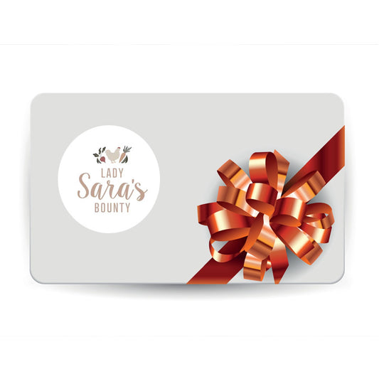 Lady Sara's Bounty Gift Card